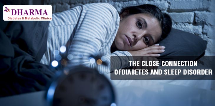 THE CLOSE CONNECTION OF DIABETES AND SLEEP DISORDER