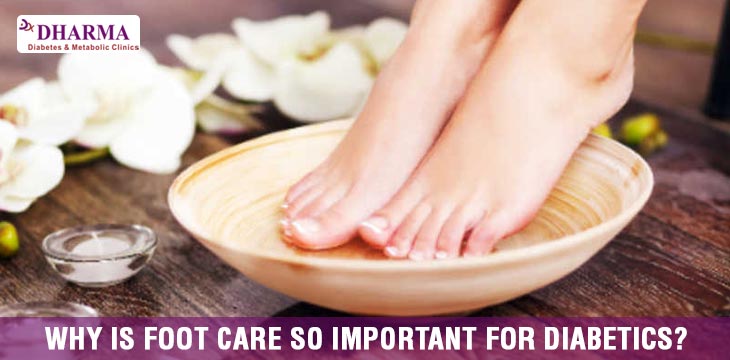 WHY IS FOOT CARE SO IMPORTANT FOR DIABETICS?